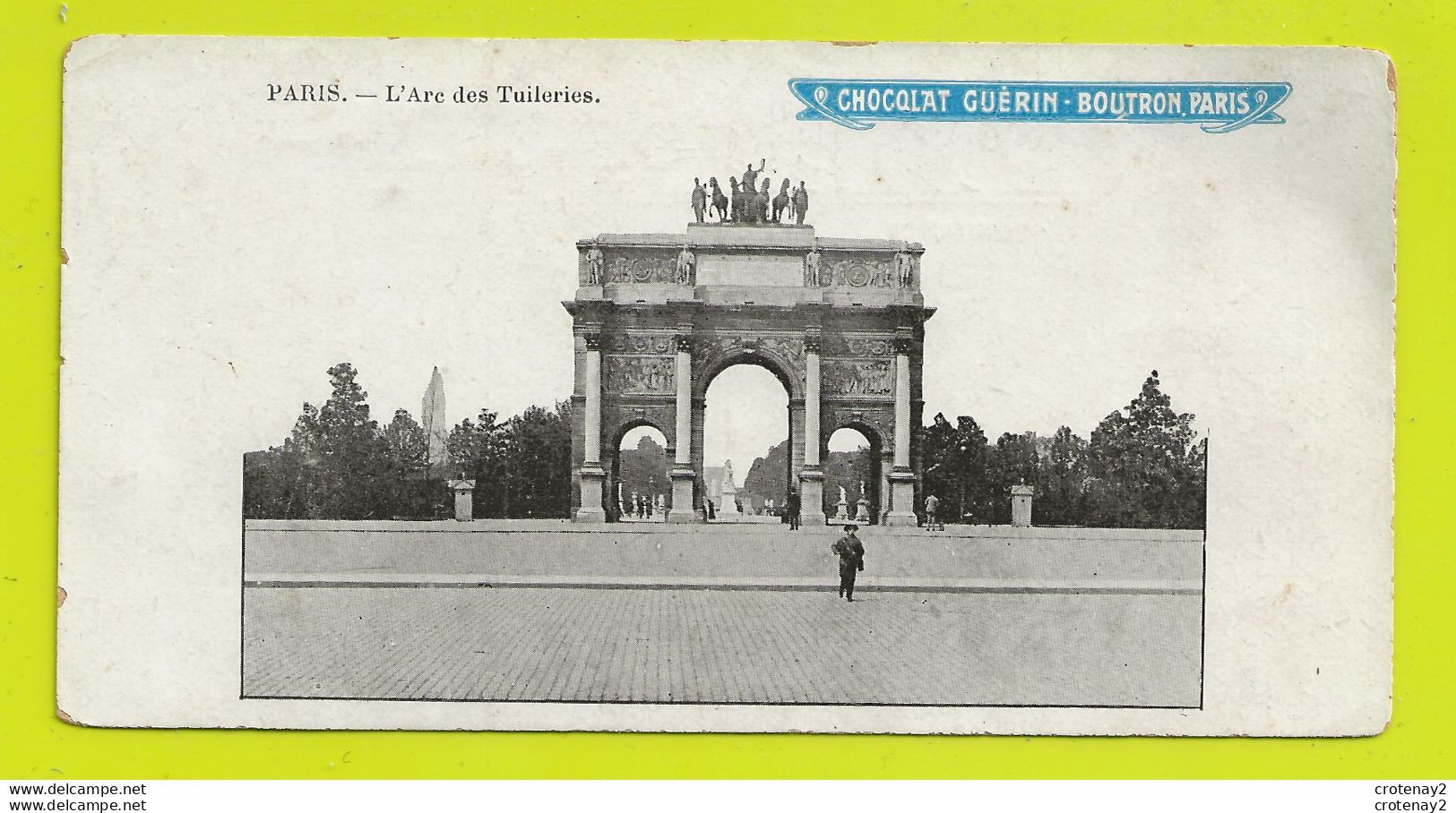 75 PARIS Arc Des Tuileries Mini CPA 13,5 X 7 Publicitaire Guérin Boutron VOIR DOS - Autres Monuments, édifices