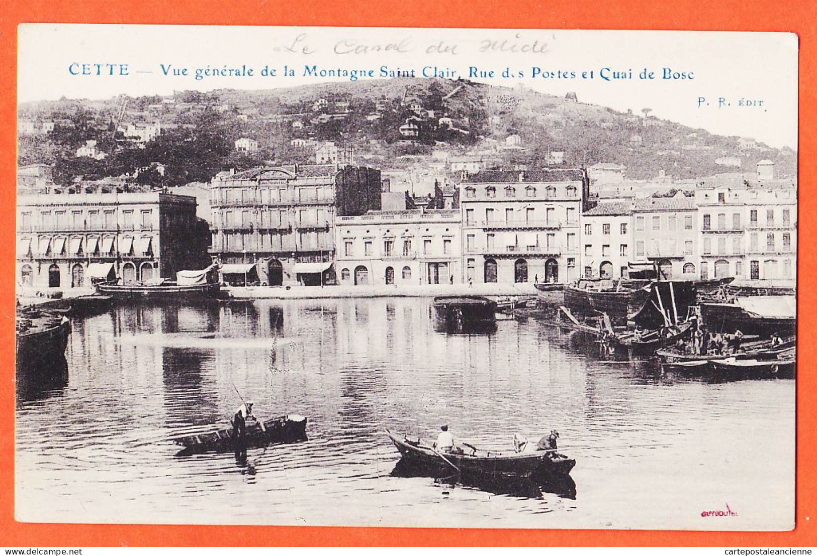 38543 / ⭐ CETTE Sète 34-Hérault Quai De BOSC Rue Des POSTES Vue Générale Montagne SAINT-CLAIR 1910s P.R Edit St - Sete (Cette)