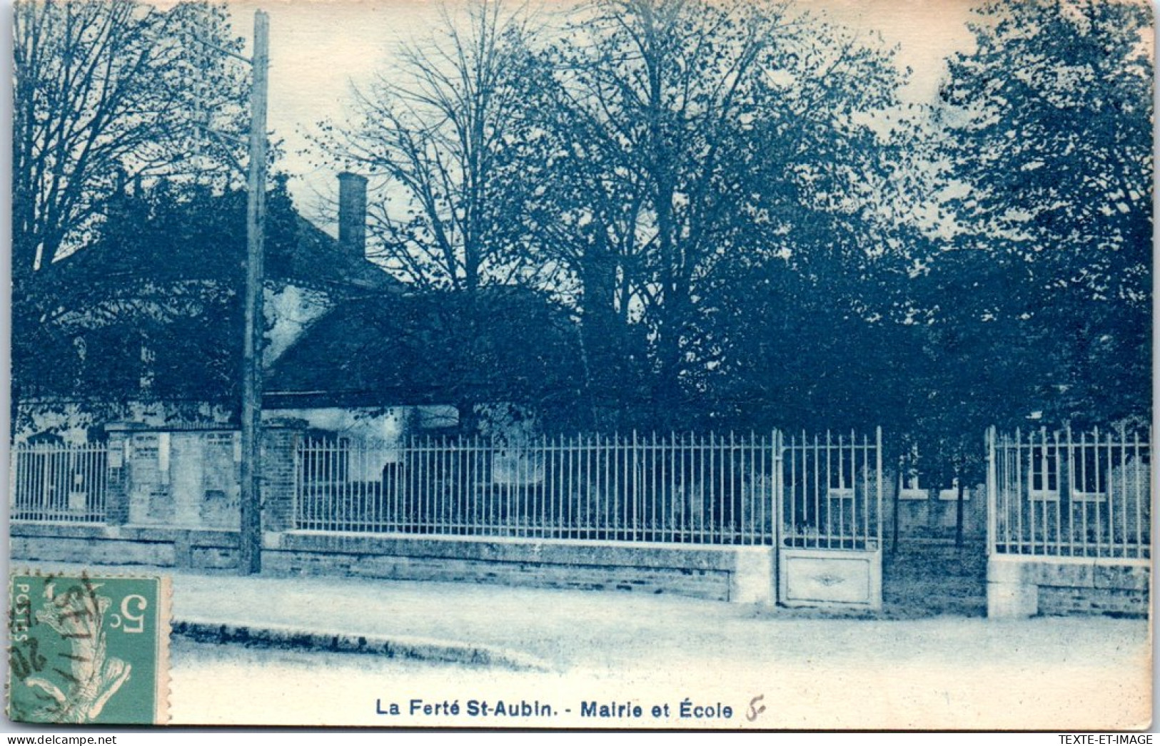 45 LA FERTE SAINT AUBIN - La Mairie, Les Ecoles  - La Ferte Saint Aubin