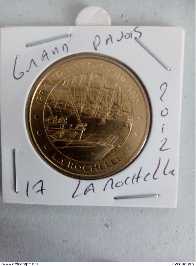 Médaille Touristique Monnaie De Paris 17 Grand Pavois La Rochelle 2012 - 2012