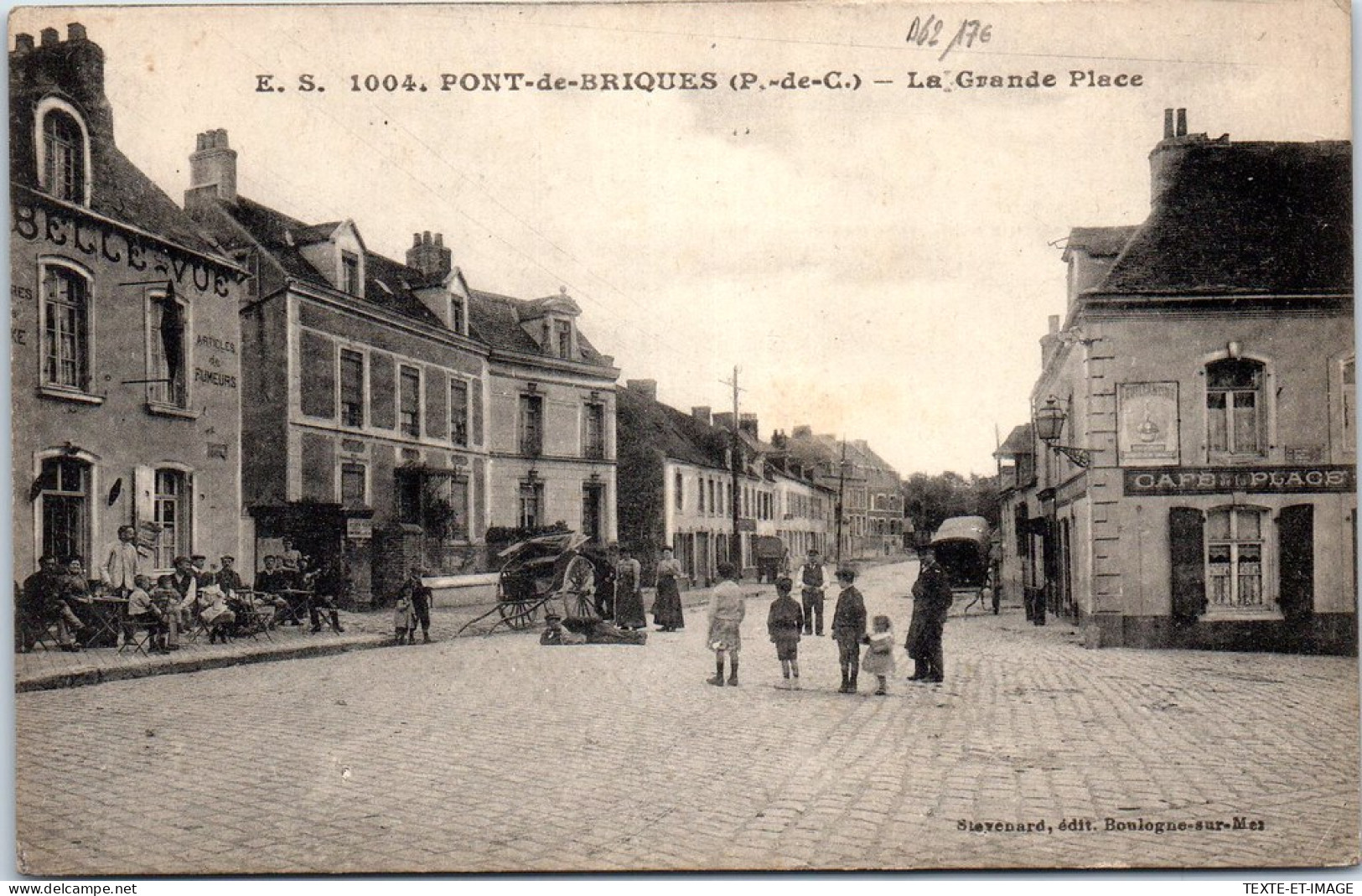 62 PONT DE BRIQUES - La Grande Place. - Autres & Non Classés