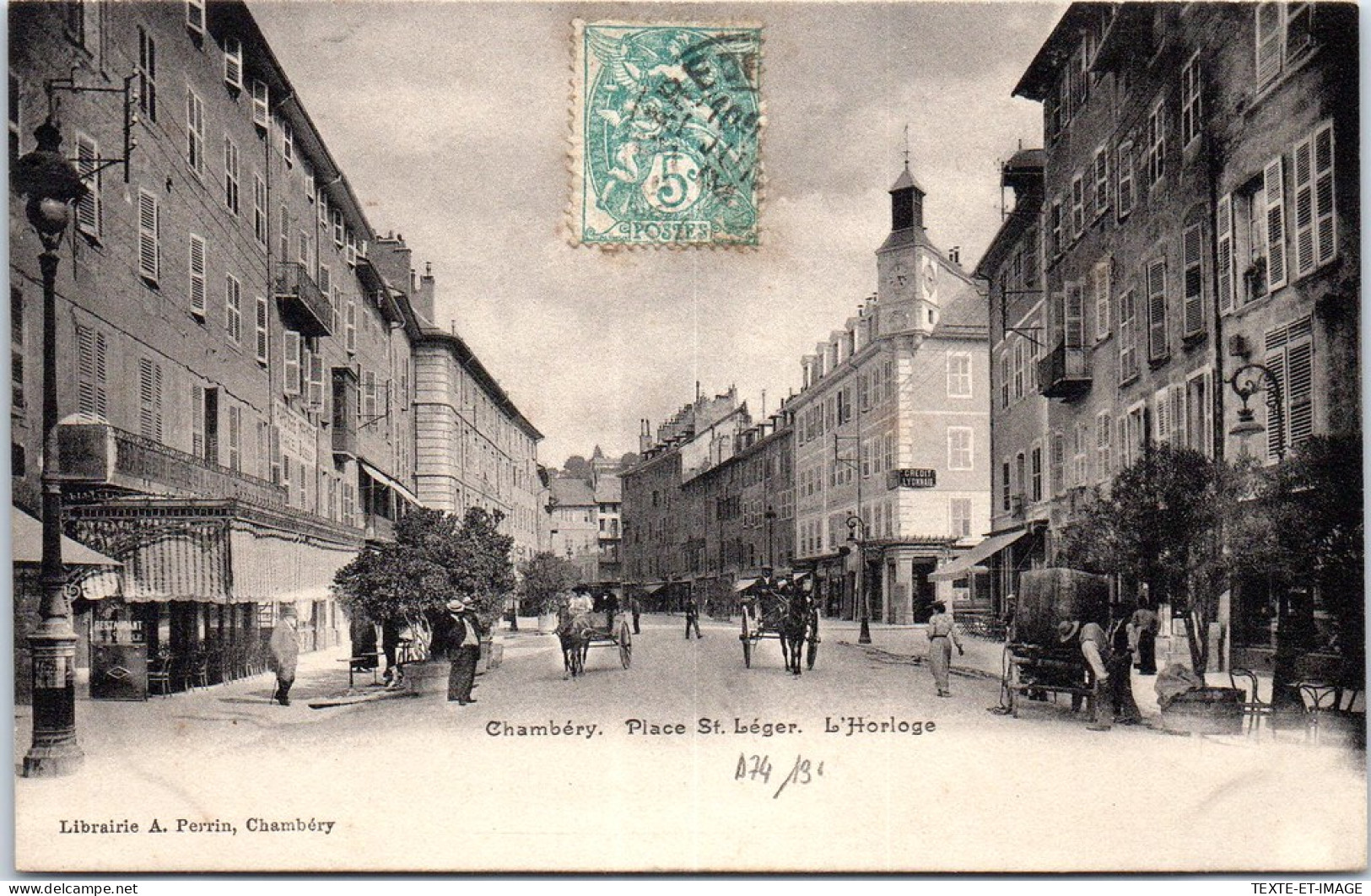 73 CHAMBERY - Place Saint Leger, L'horloge -  - Chambery