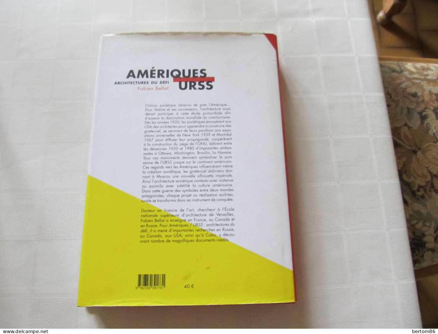 ARCHITECTURE - AMERIQUES / URSS ARCHITECTURES DU DEFI - FABIEN BELLAT - 2014.