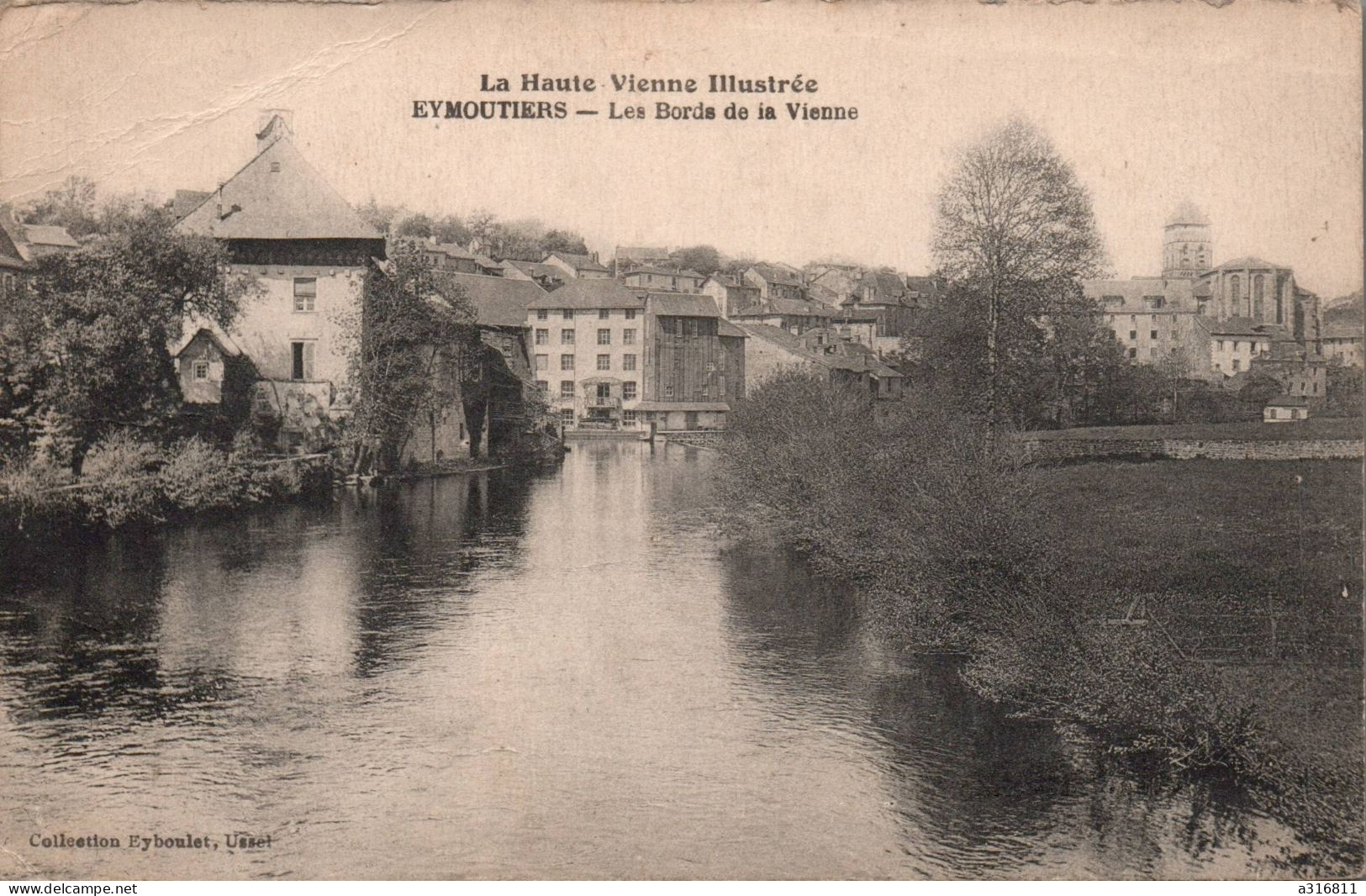 Eymoutiers Les Bords De La Vienne - Eymoutiers