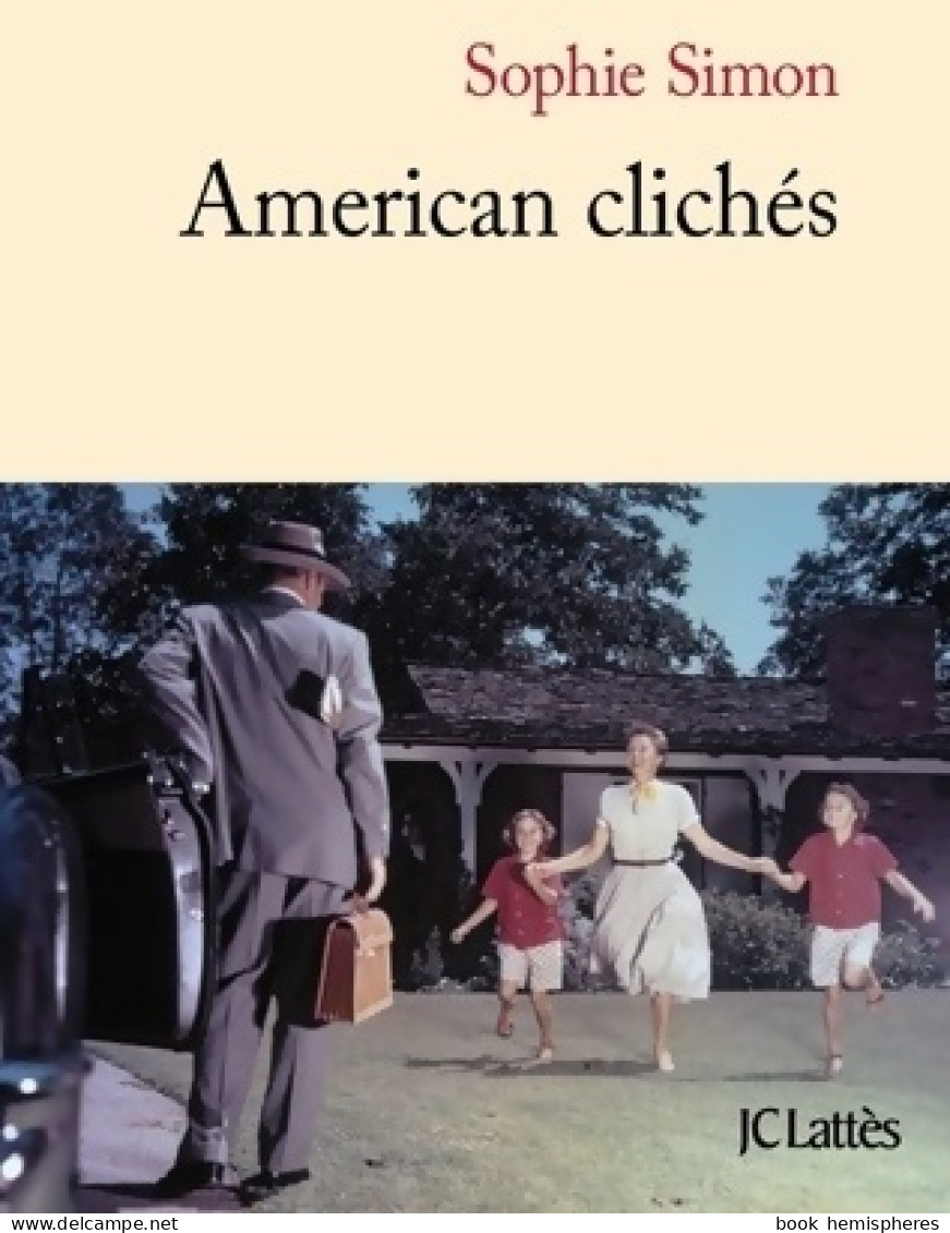 American Clichés (2011) De Sophie Simon - Nature