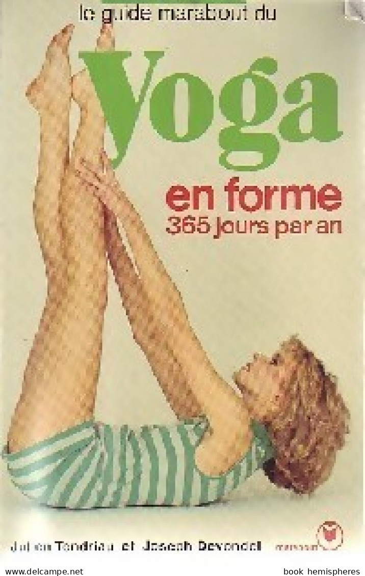 Le Guide Marabout Du Yoga (1985) De Joseph Tondriau - Gesundheit