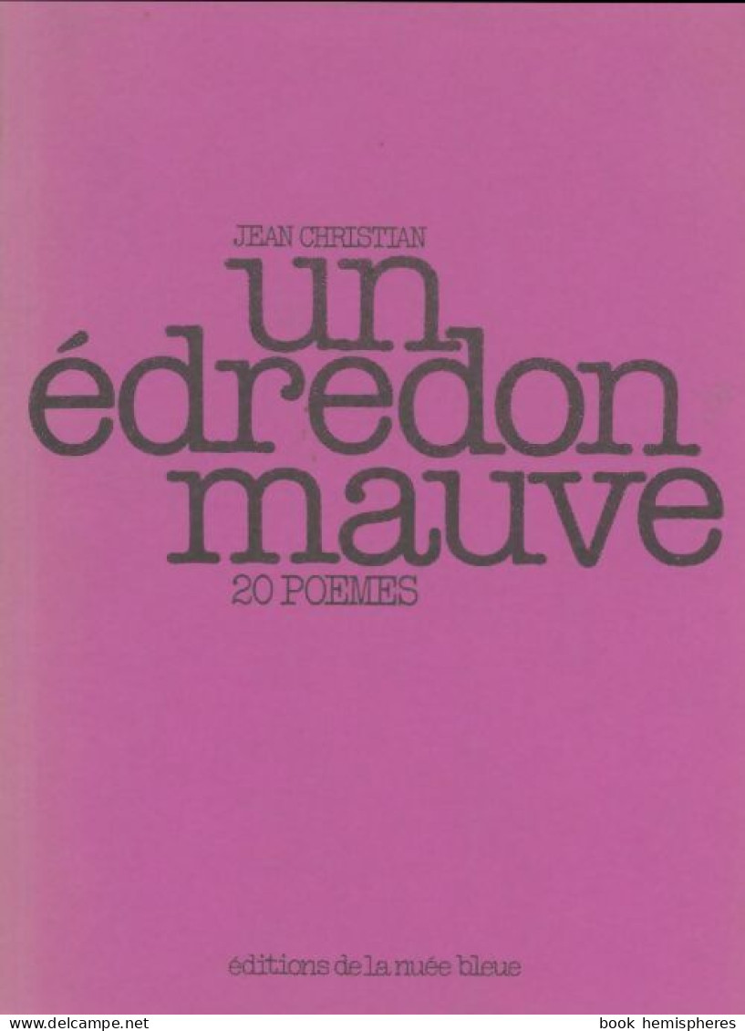 Un édredon Mauve (1984) De Jean Christian - Other & Unclassified