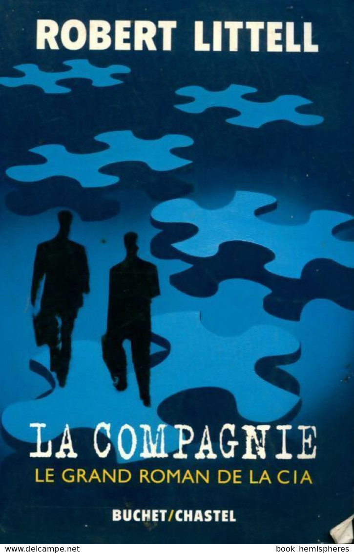 La Compagnie (2003) De Robert Littell - Old (before 1960)