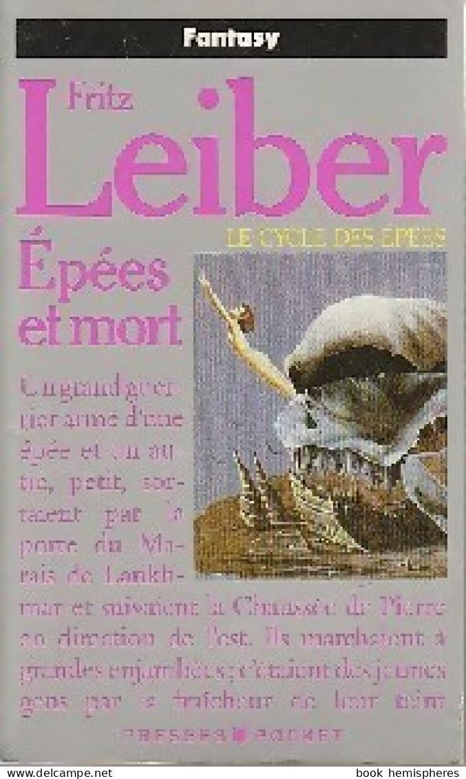 Le Cycle Des épées Tome II : Epées Et Mort (1992) De Fritz Leiber - Andere & Zonder Classificatie