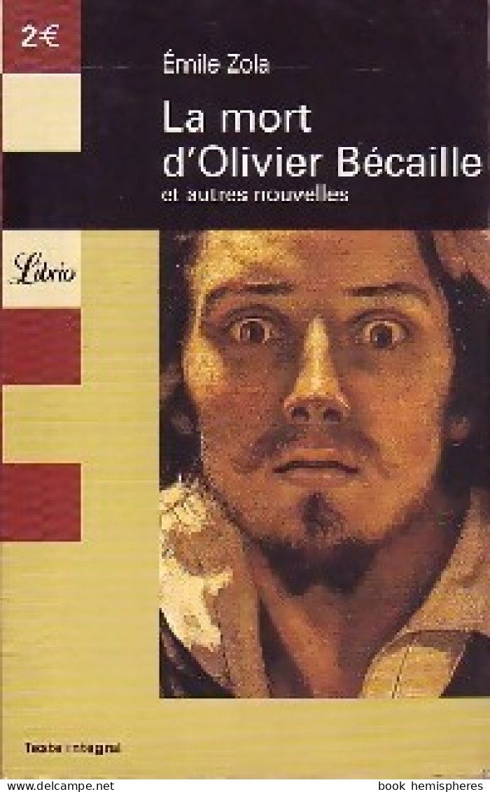 La Mort D'Olivier Bécaille (2004) De Emile Zola - Natur