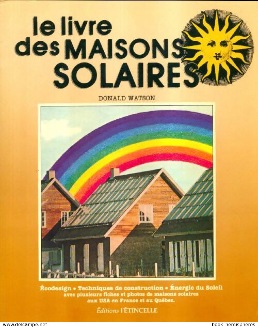 Le Livre Des Maisons Solaires (1977) De Donald Watson - Nature