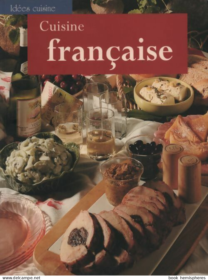 Cuisine Française (2004) De Collectif - Gastronomie