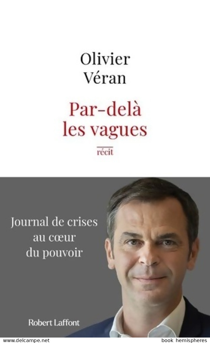 Par-delà Les Vagues (2022) De Olivier Véran - Politiek