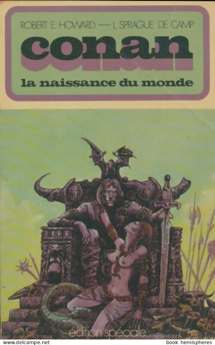 Conan : La Naissance Du Monde (1972) De Lyon Howard - Fantásticos