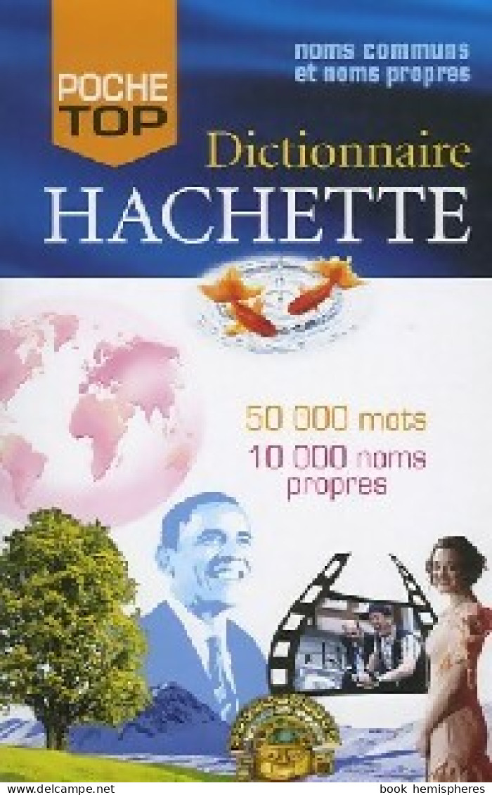 Dictionnaire Hachette De Français (2009) De Inconnu - Woordenboeken