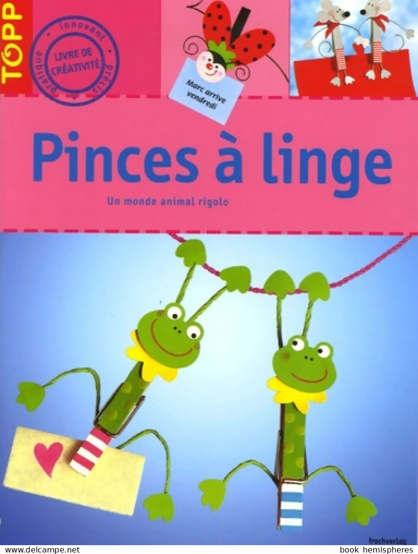 Pinces à Linge : Un Monde Animal Rigolo (2006) De Pia Pedevilla - Voyages