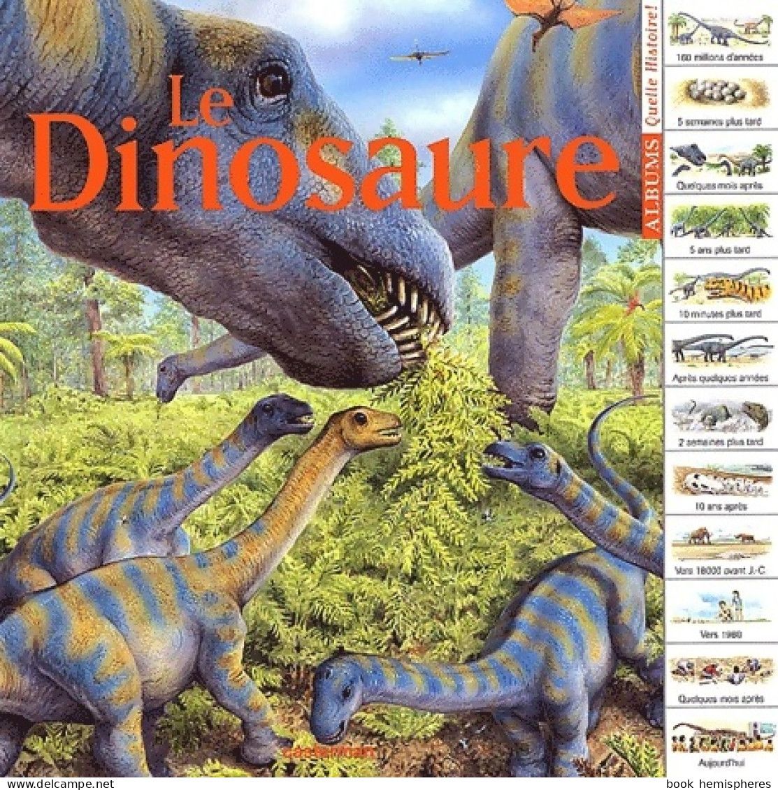 Le Dinosaure (2002) De Collectif - Geschichte