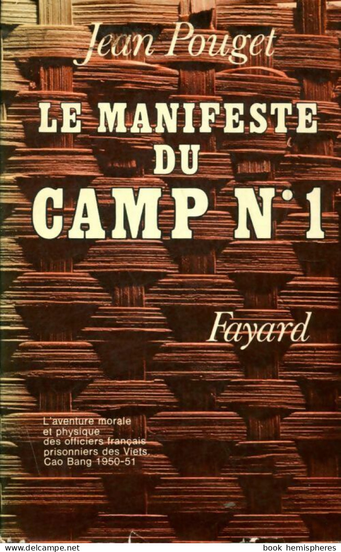 Le Manifeste Du Camp N°1 (1969) De Jean Pouget - Historisch