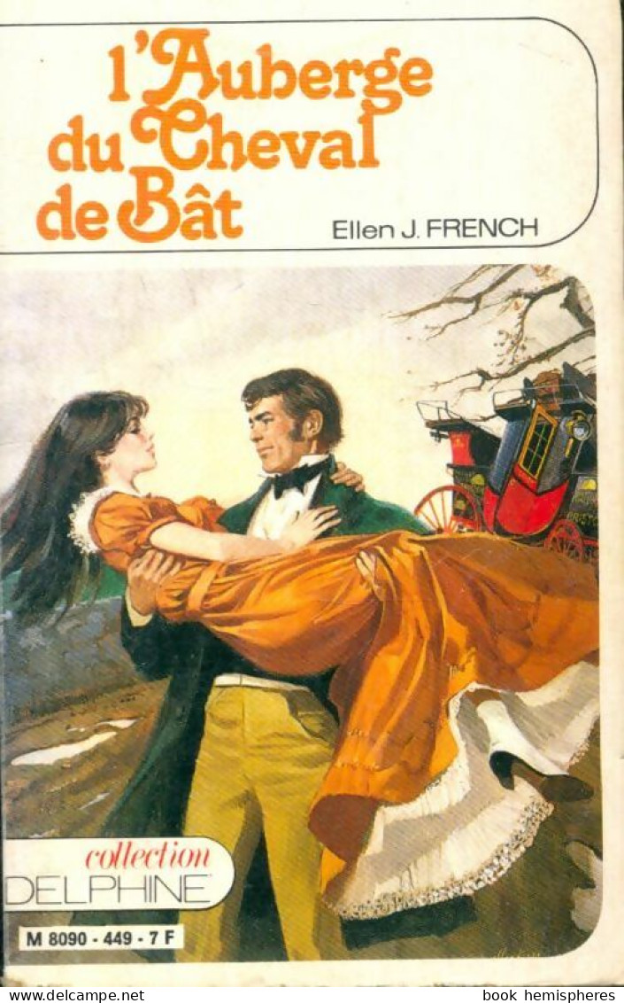 L'auberge Du Cheval De Bât (1981) De Ellen J. French - Romantique