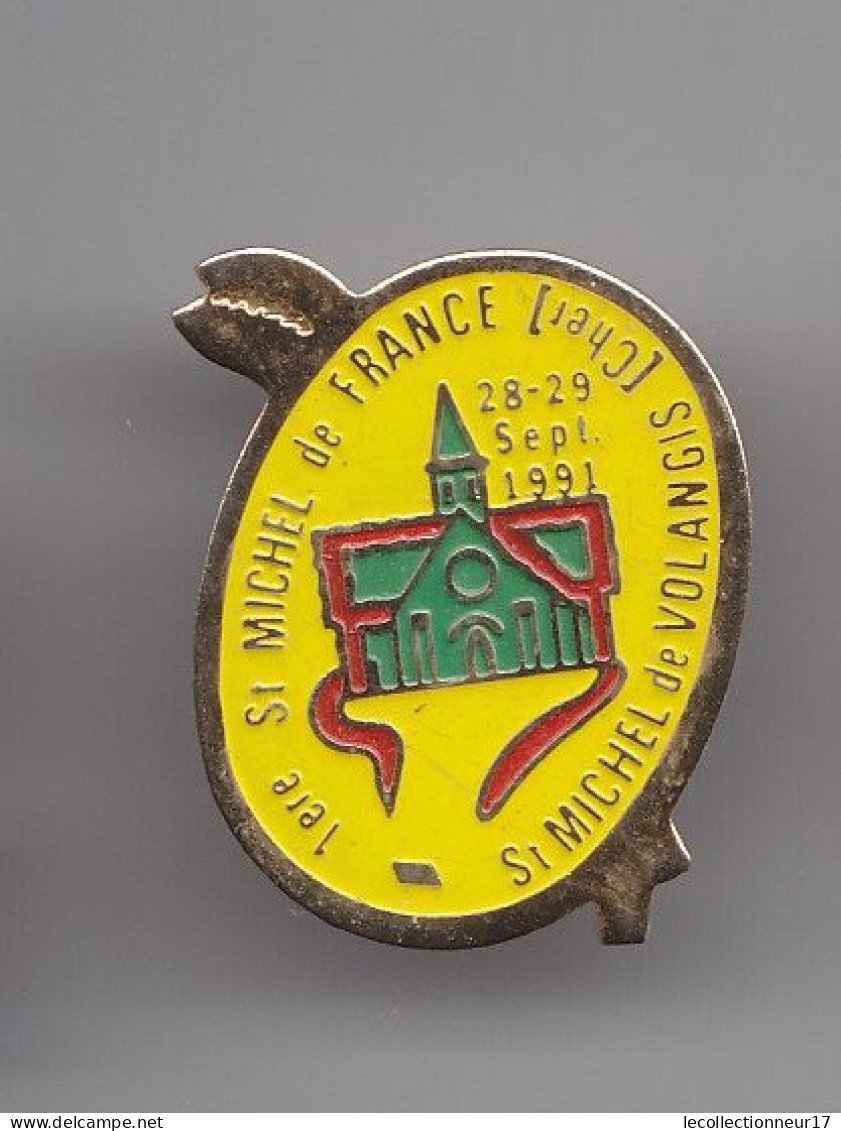 Pin's Saint Michel De Volangis Dpt 18 Réf 2780 - Steden