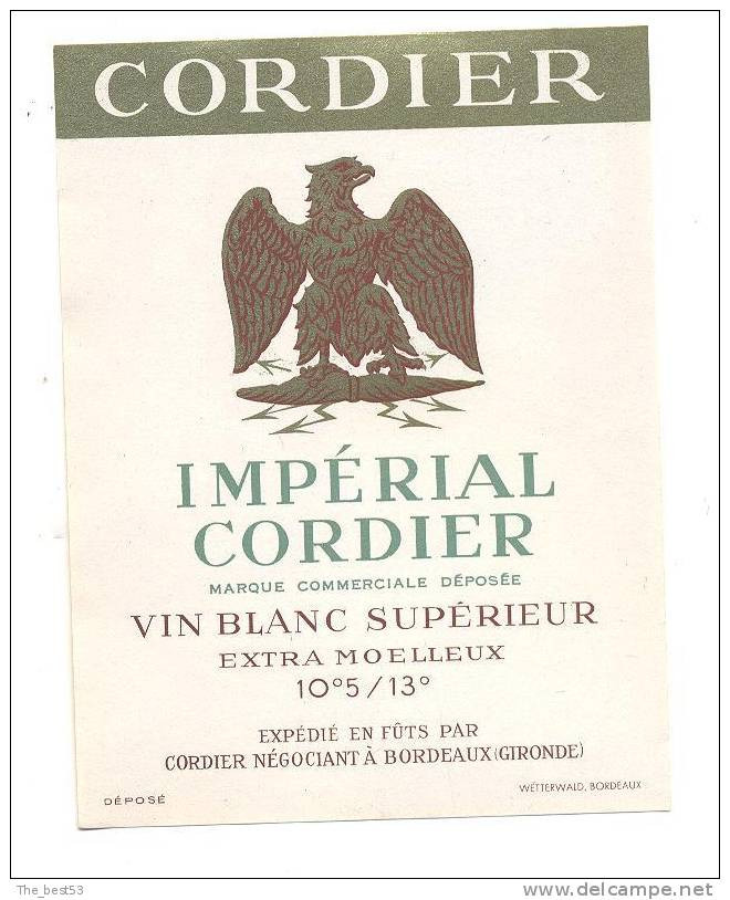 Etiquettes De Vin Blanc Supérieur -   Impérial Cordier  - Napoléon -  Cordier à Bordeaux  (33) - Kaiser, Könige, Königinnen Und Prinzen