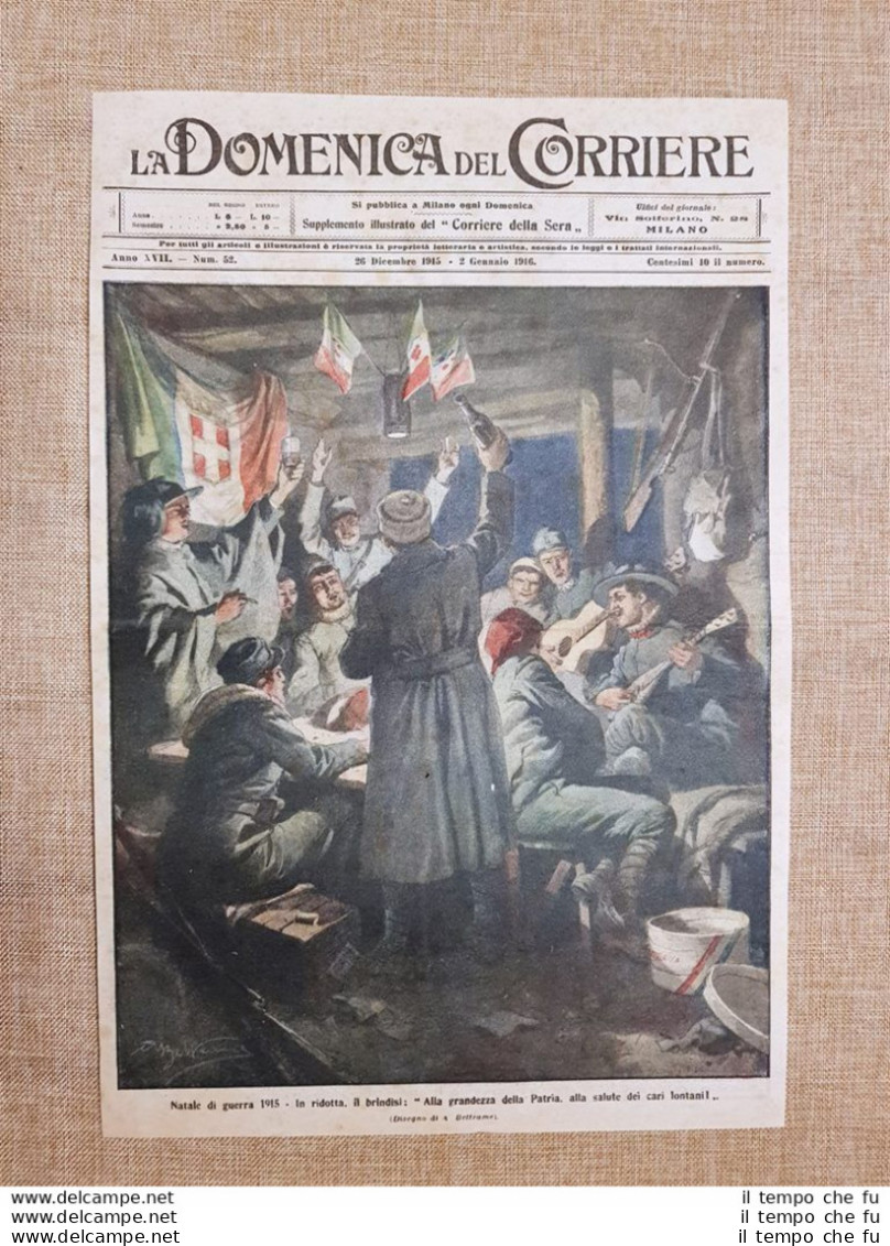 Copertina La Domenica Del Corriere 26 Dicembre 1915 Natale Brindisi Alla Patria - Andere & Zonder Classificatie