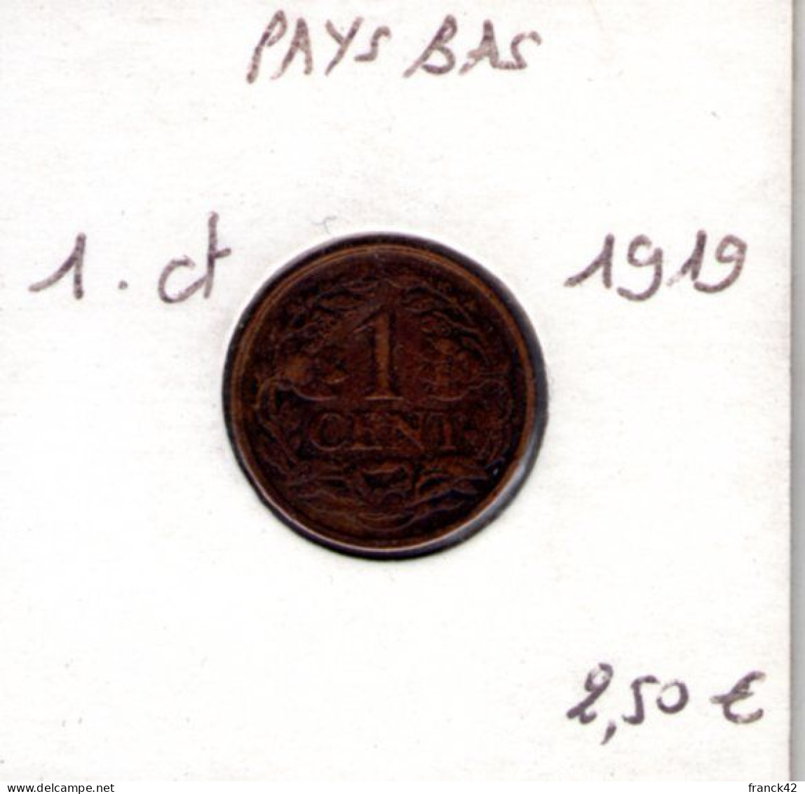 Pays Bas. 1 Cent 1919 - 1 Centavos