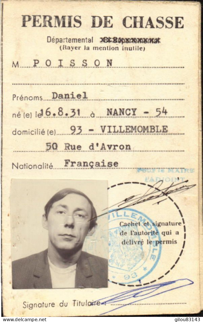 Permis de Chasse, Villemomble, (eine saint denis) timbre fiscal, permis departemental, 1970