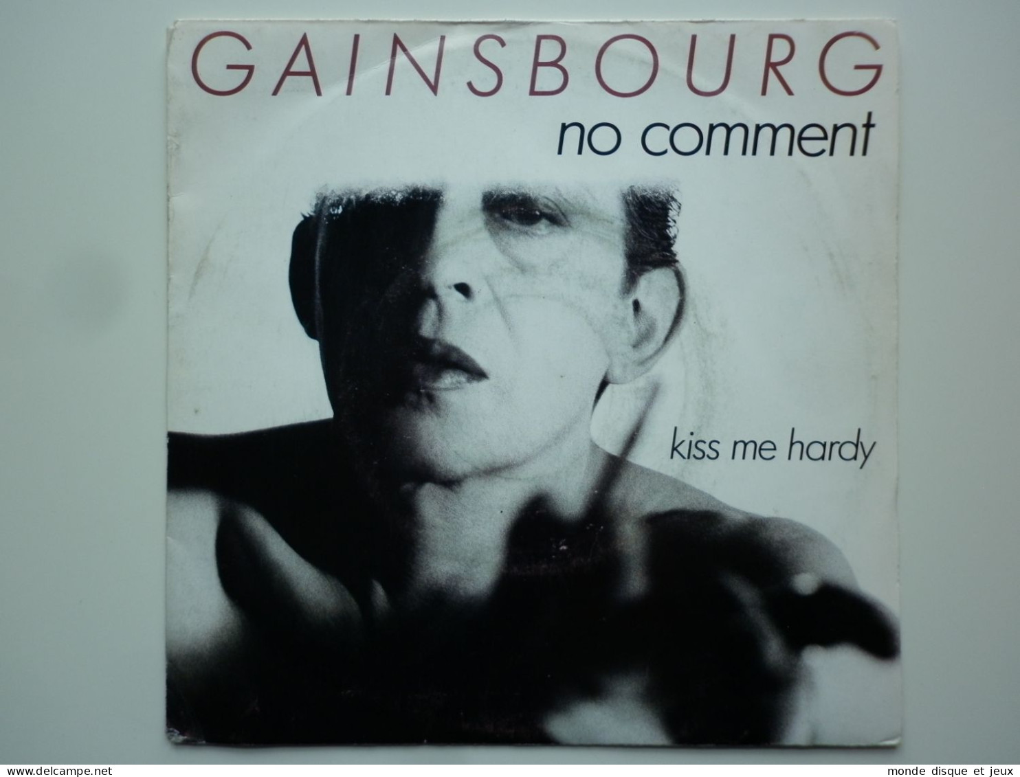 Serge Gainsbourg 45Tours Vinyle No Comment / Kiss Me Hardy - Sonstige - Franz. Chansons