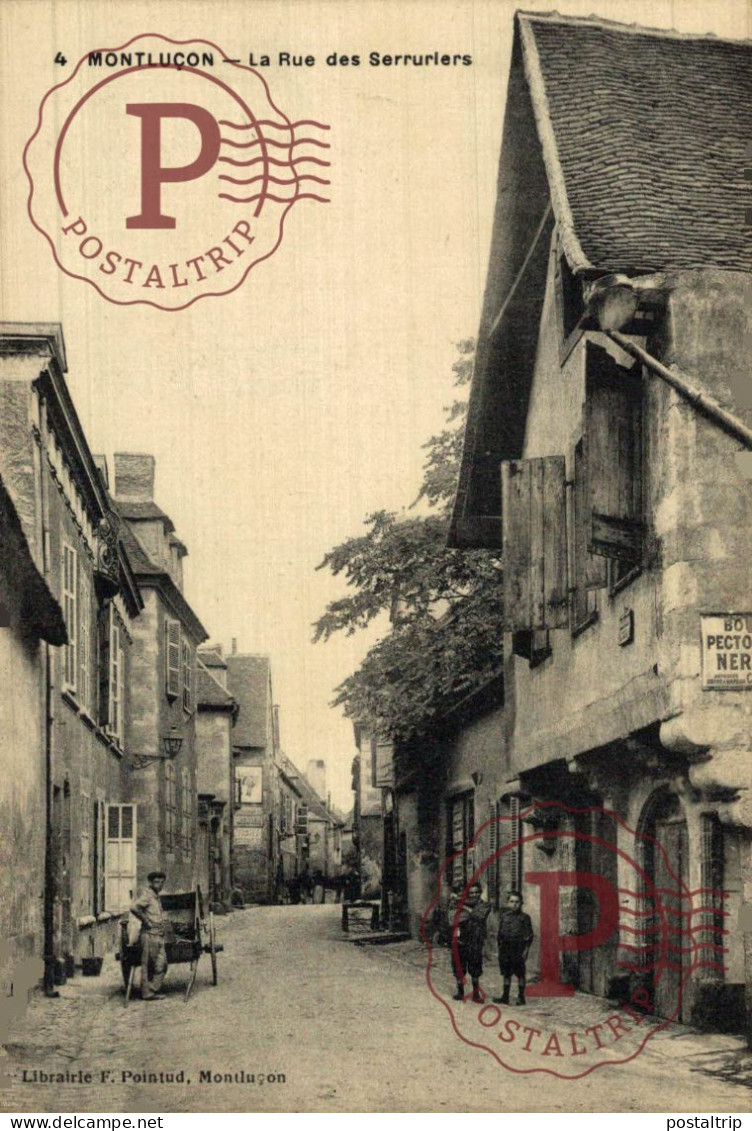 FRANCIA. FRANCE. MONTLUÇON. La Rue Des Serruriers - Montlucon