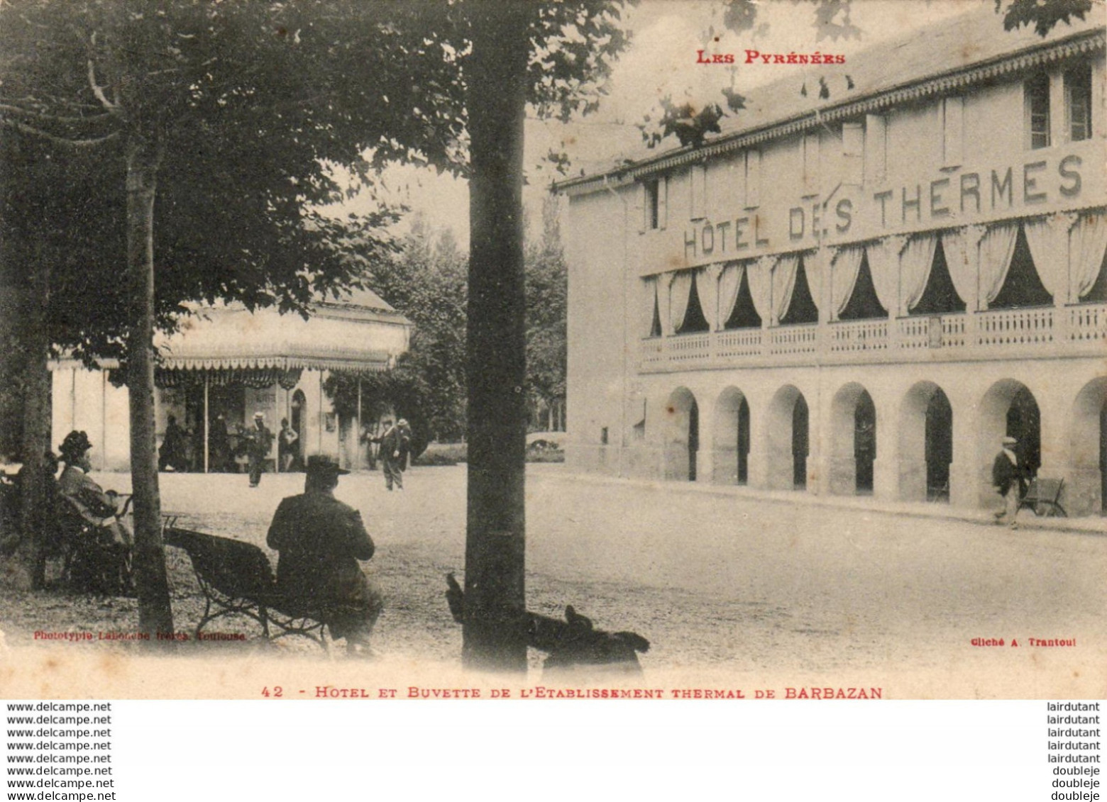 D31  BARBAZAN  Hôtel Et Buvette De L'Etablissement Thermal - Barbazan