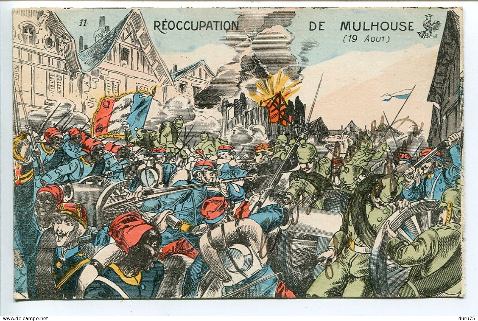 Militaria * CPA Couleur Ecrite * Réoccupation de MULHOUSE 19 Août ( 1914 Soldats Combat ) Richard Editeur