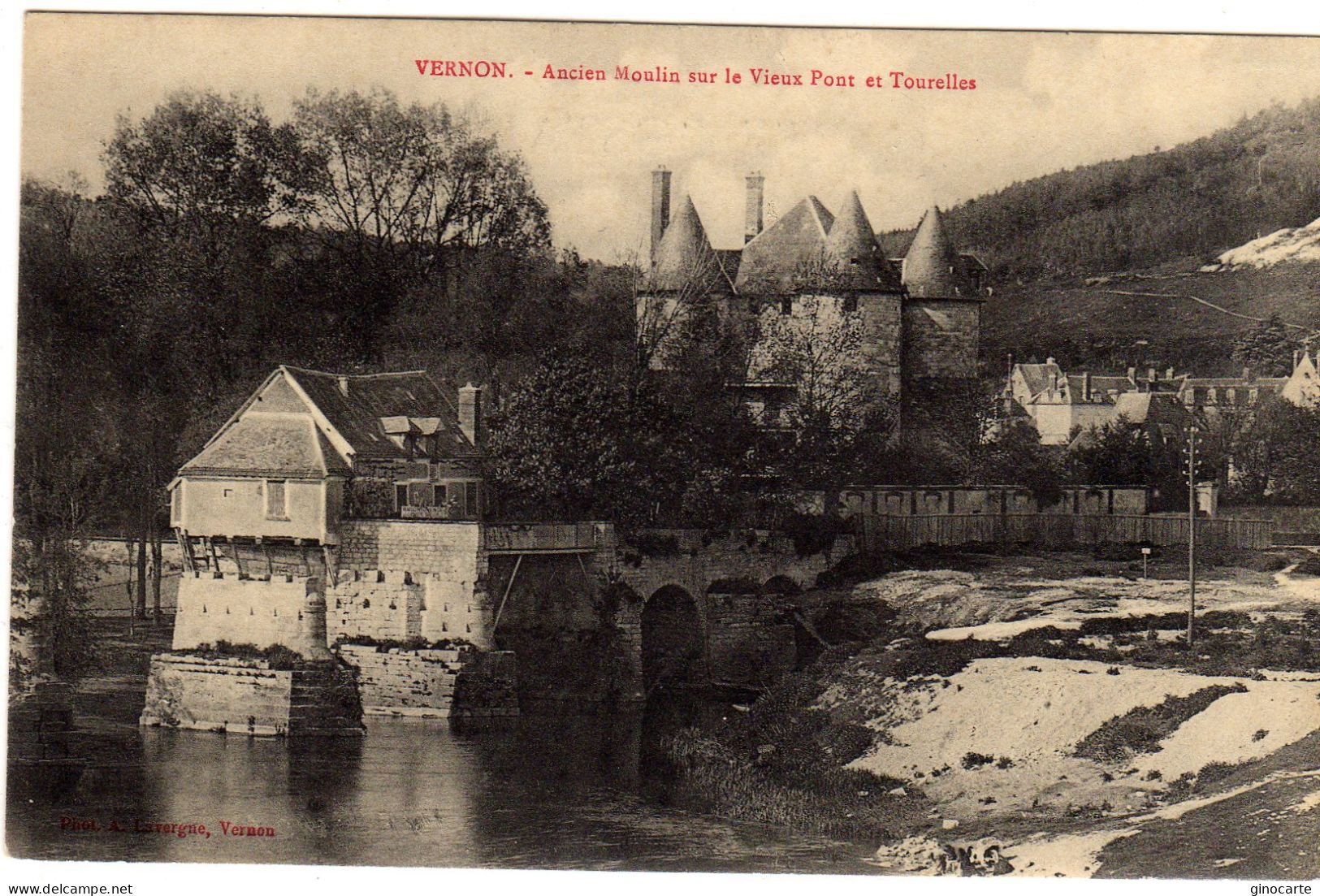 Vernon Ancien Moulin Sur Le Vieux Pont - Vernon