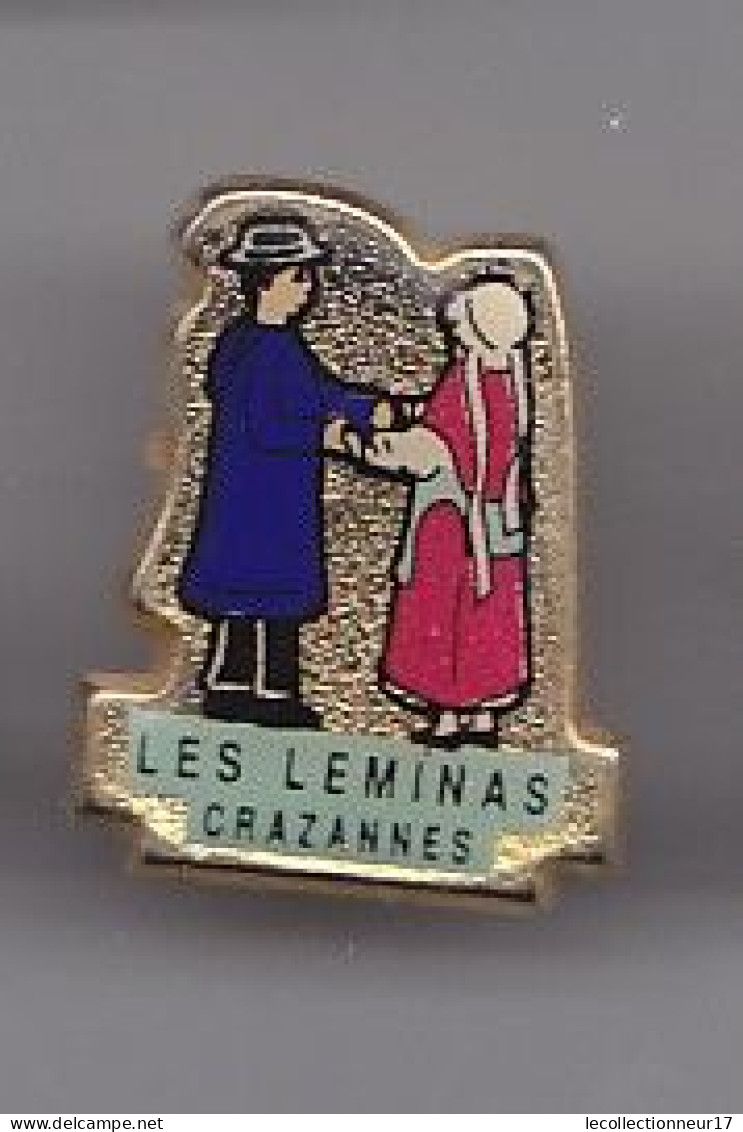 Pin's Les Leminas  Crazannes En Charente  Maritime Dpt 17 Réf 2589 - Cities