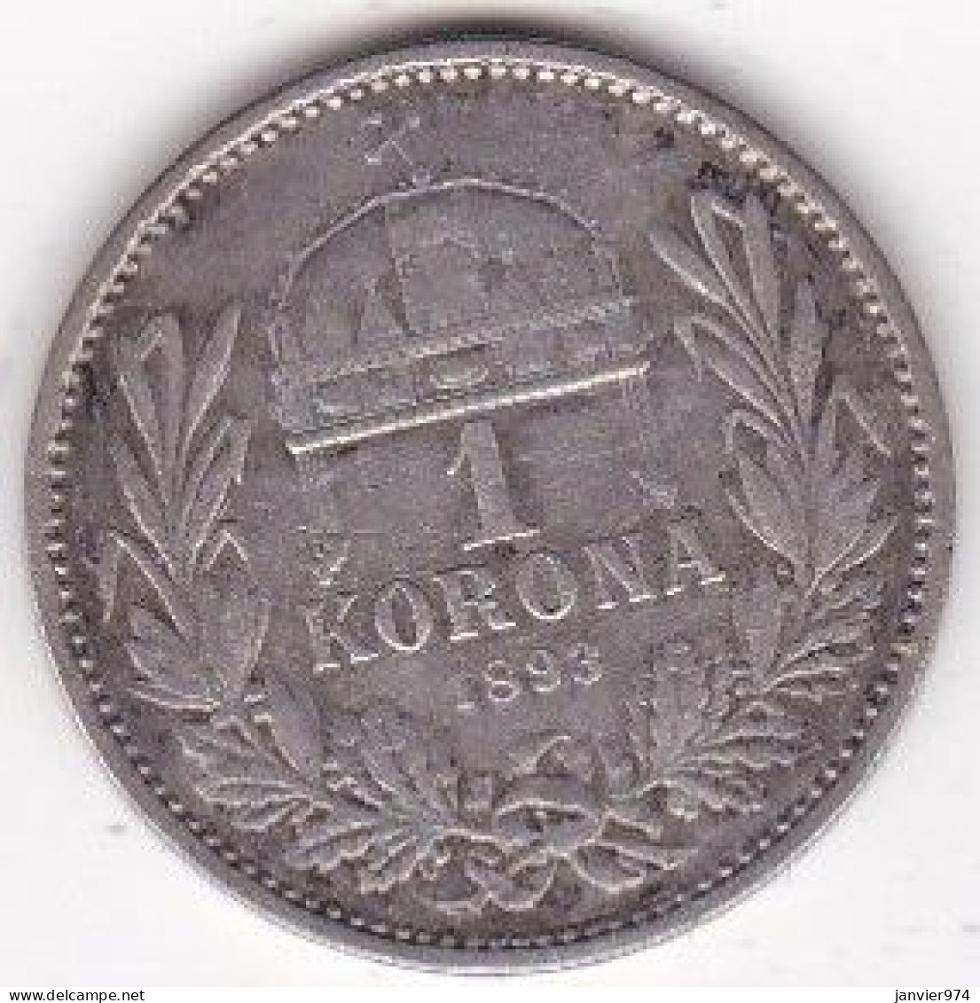 Hongrie 1 Korona 1893 Francois Joseph I, En Argent, KM# 484 - Hongrie