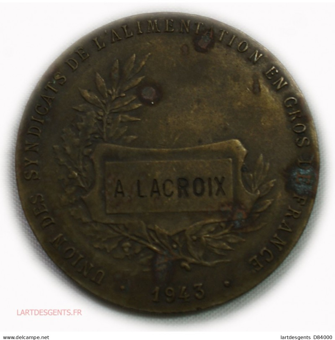 Médaille Alimentation En Gros 1943, Lartdesgents - Monarchia / Nobiltà