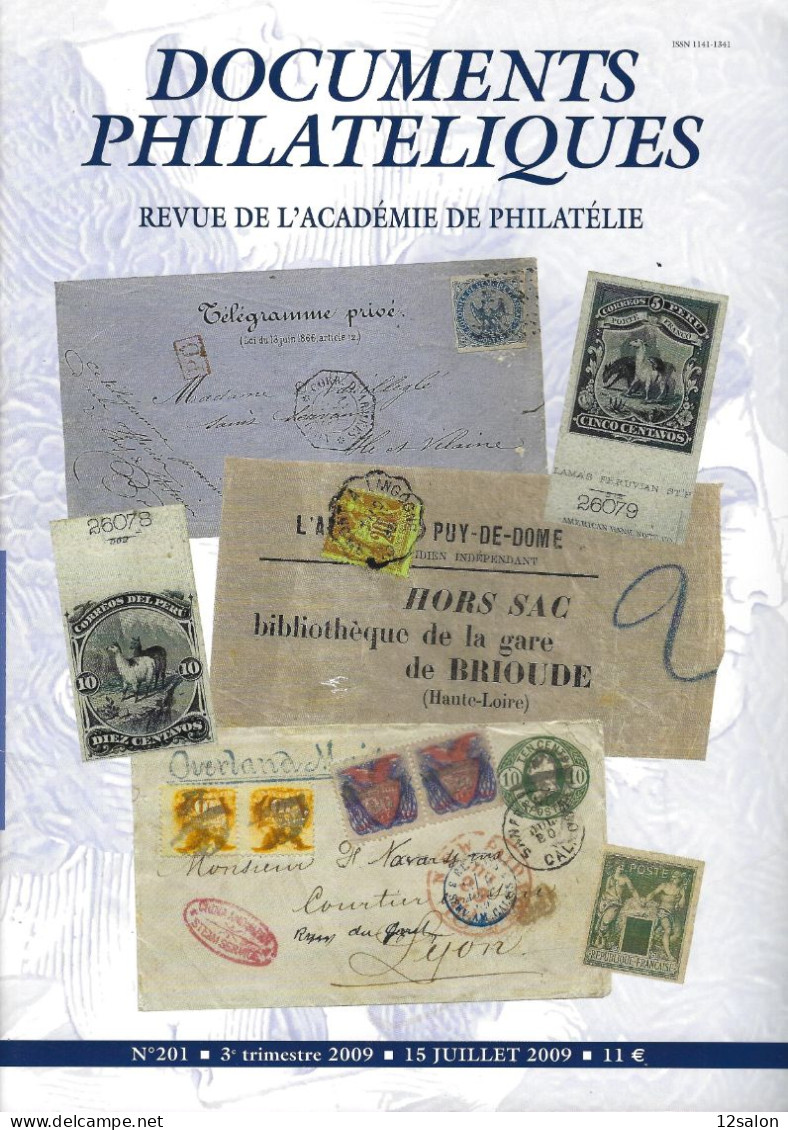 ACADEMIE DE PHILATELIE DOCUMENTS PHILATELIQUES N° 201 + Sommaire - Sonstige & Ohne Zuordnung