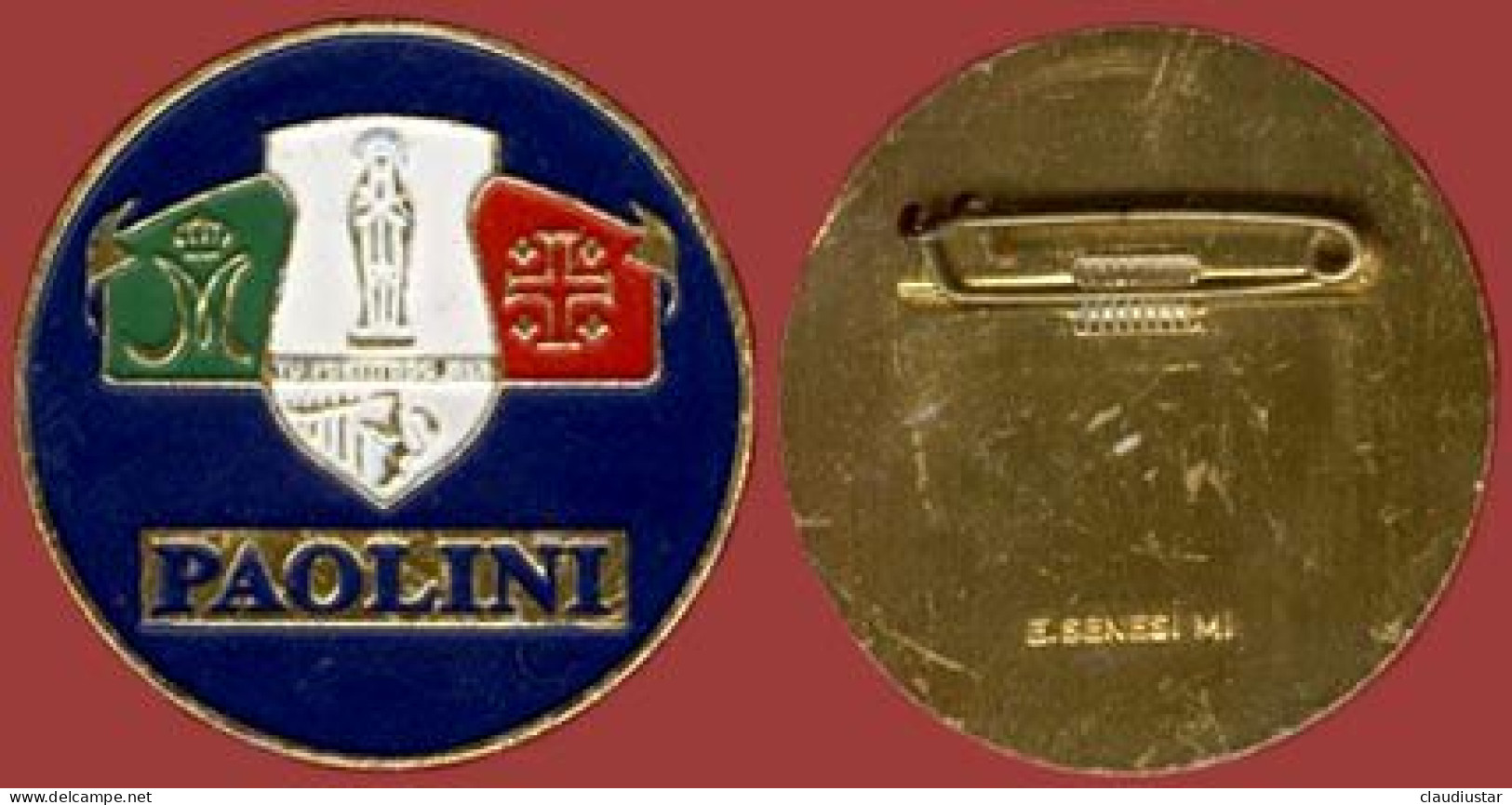 ** LOT  2  BROCHES  PELLEGRINAGGI  PAOLINI ** - Religion & Esotericism