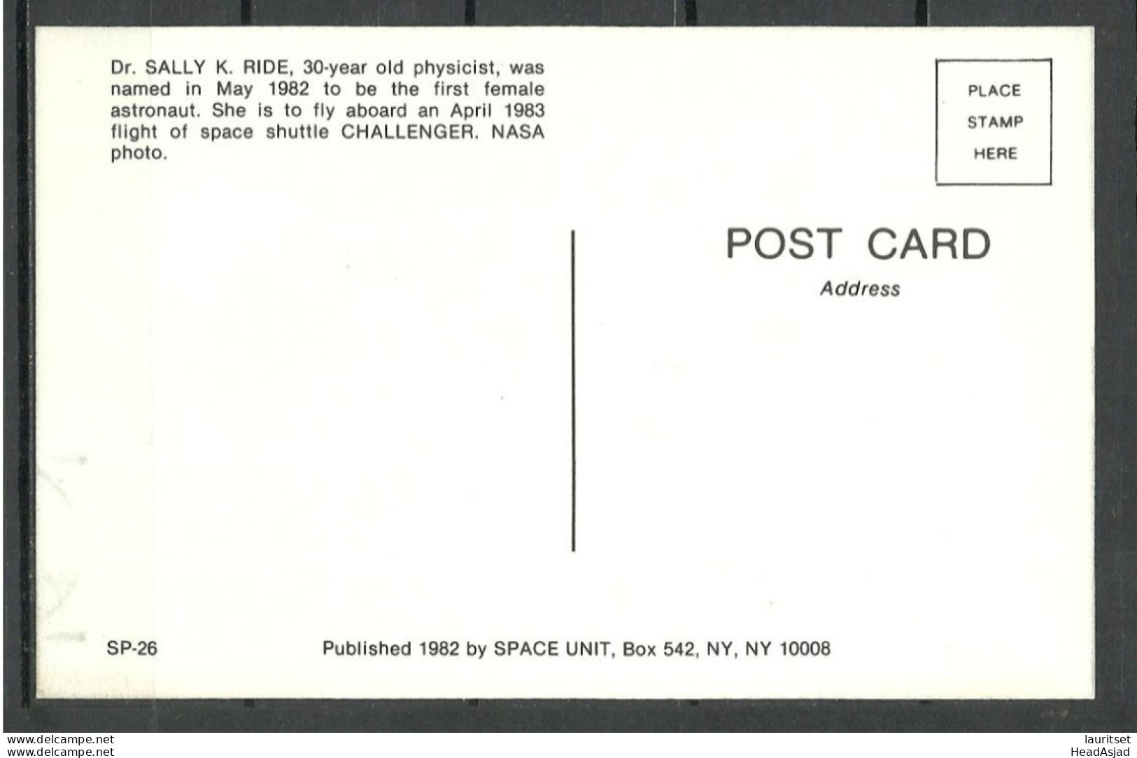 Post Card Published 1982 Dr. Sally Kristen Ride Physicist, First Female Astronaut. NASA Photo, Unused - Femmes Célèbres