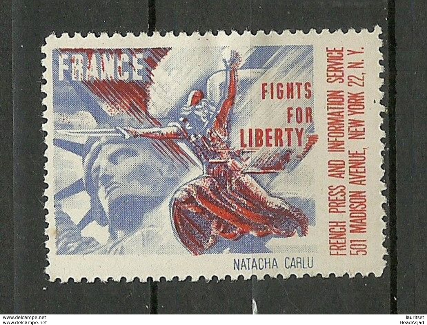 FRANCE In USA French Press And Information Service Patriotic Propaganda Vignette Poster Stamp * - Vignetten (Erinnophilie)