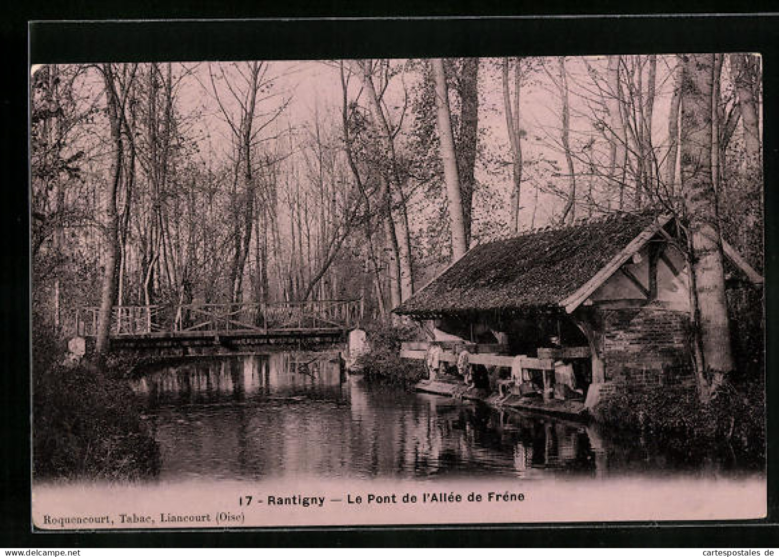 CPA Rantigny, Le Pont De L`Allée De Fréne  - Rantigny