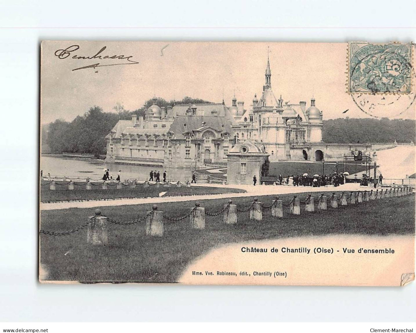 Château De CHANTILLY : Vue D'ensemble - état - Auneuil