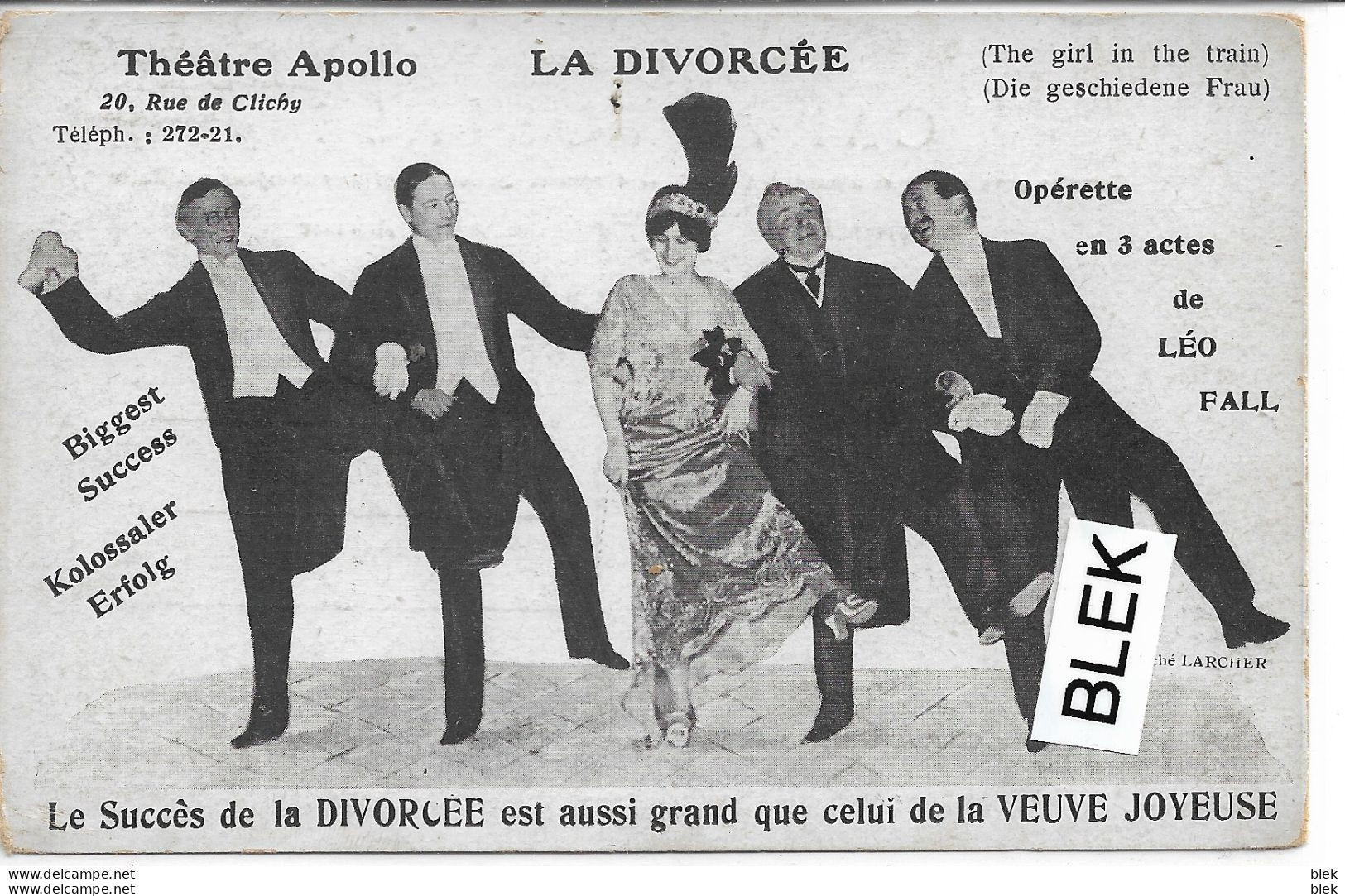 Théatre Apollo : 20 Rue De Clichy   Paris   75009 : La Divorcée ( Operette De Leo Fall ) . - Theatre