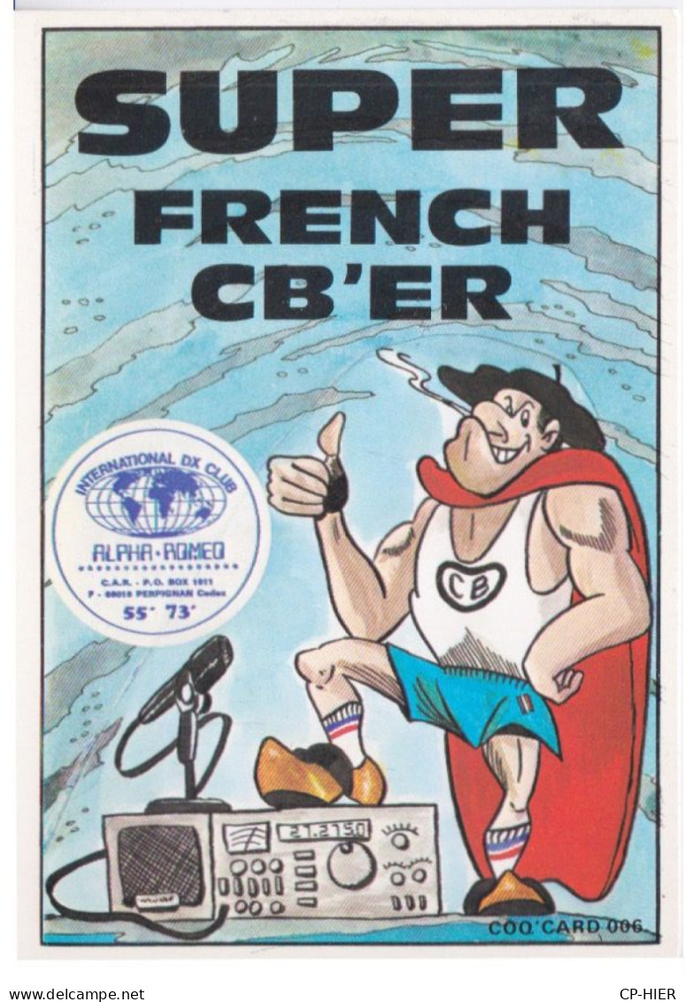 LOT DE 5 CARTES QSL - CB - RADIO AMATEUR - ALPHA ROMEO - SUPER FRENCH CB FEMME LOVER PERE NOEL CHAMPAGNE FOU DE CB - CB