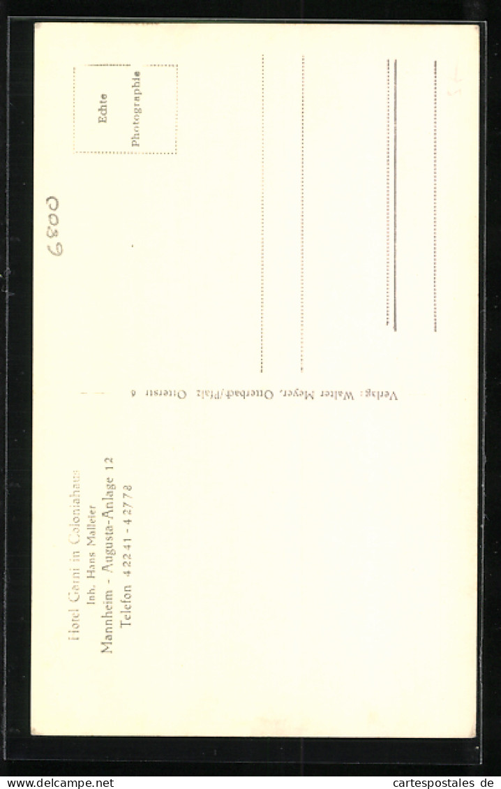 AK Mannheim, Hotel Garni In Coloniahaus, Inh. Hans Malleier, Augusta-Anlage 12  - Mannheim