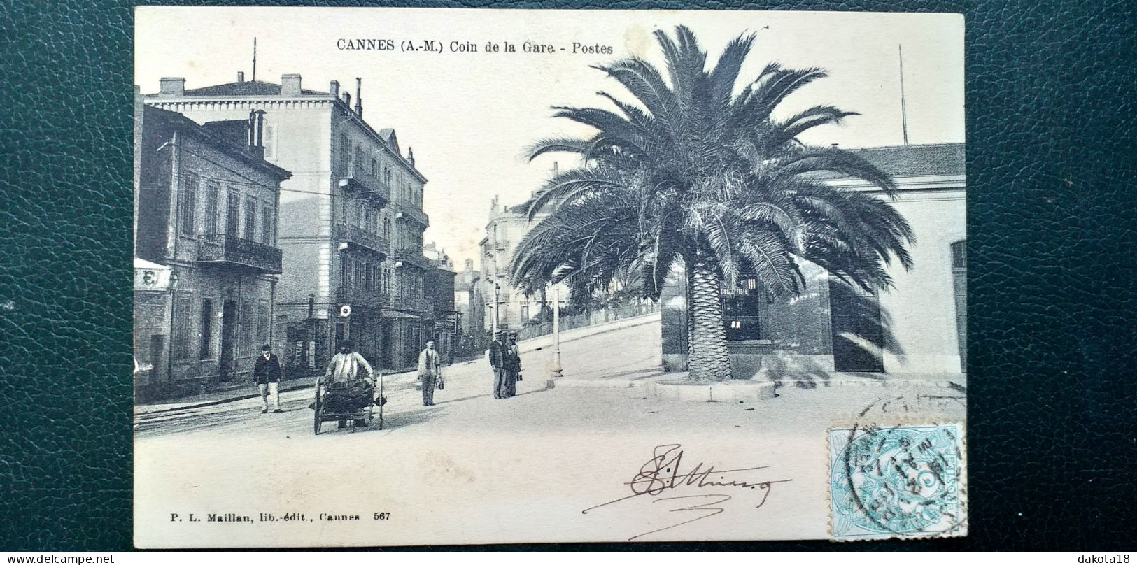 06 , Cannes , Coin De La Gare Et Postes Début 1900 - Cannes