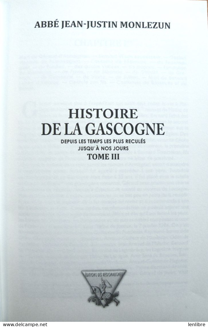 HISTOIRE De La GASCOGNE. Tome III, Du XIIIe Au XIVe Siècle. J-J Monlezun. Réédition. 2019. - Midi-Pyrénées