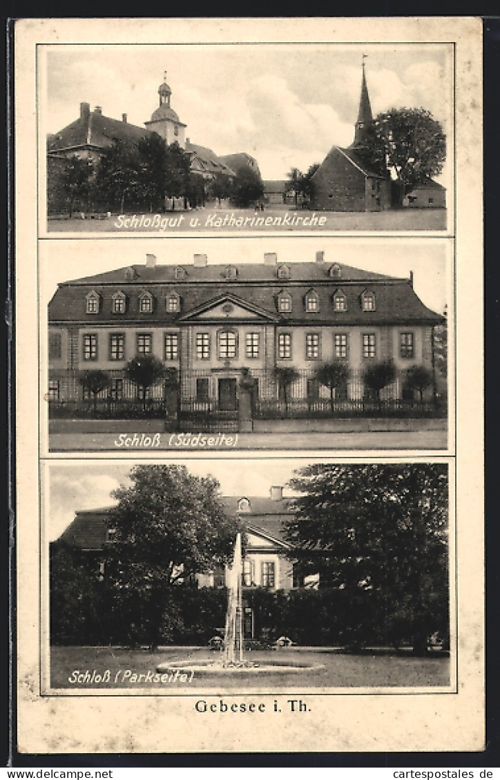 AK Gebesee I. Th., Schlossgut Und Katharinenkirche, Schloss Südseite Und Parkseite  - Other & Unclassified
