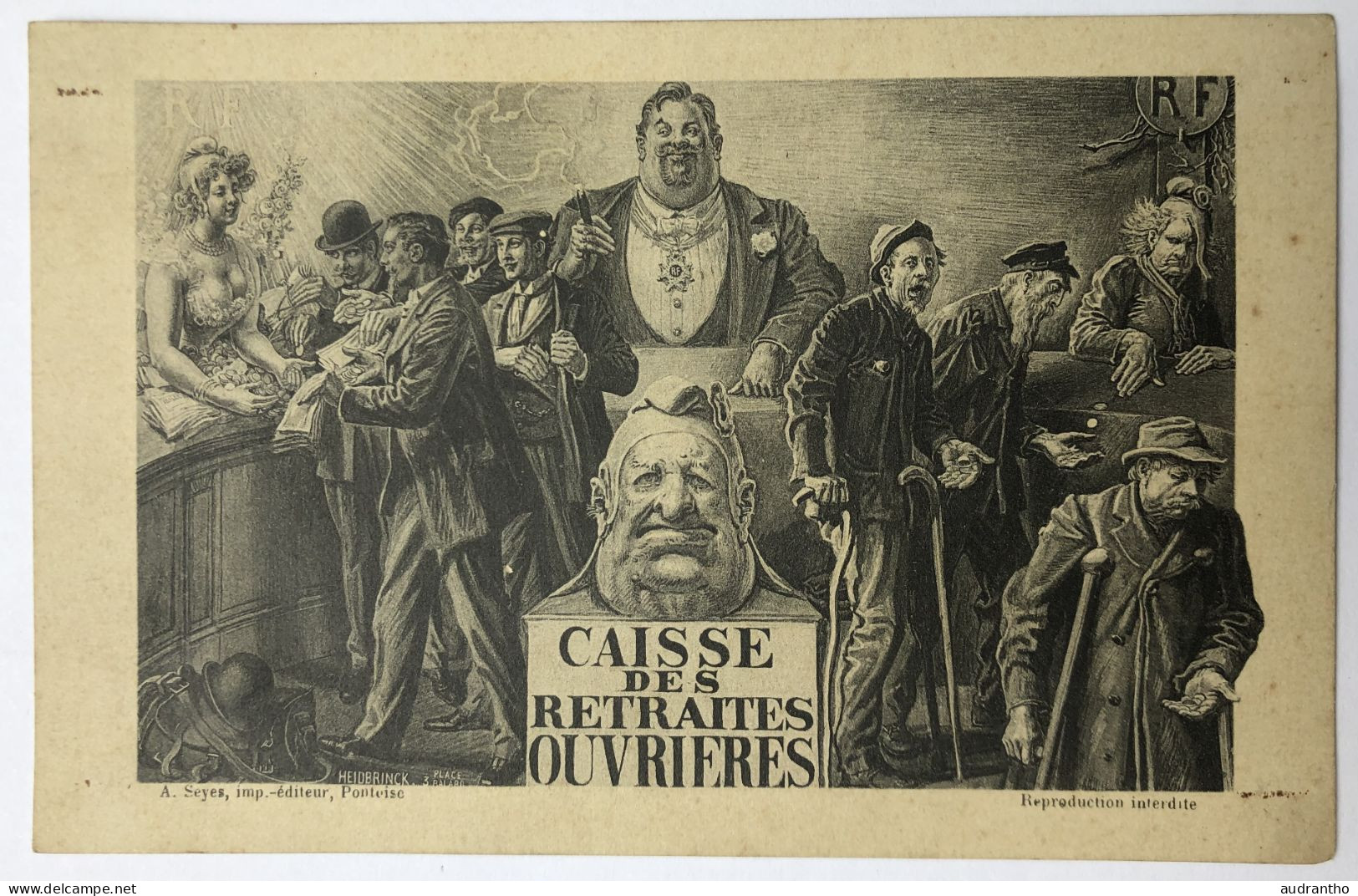 CPA Satirique - Caricature - Caisse Des Retraites Ouvrières - Illustration Heidbrinck - Seyes Pontoise - Satirical