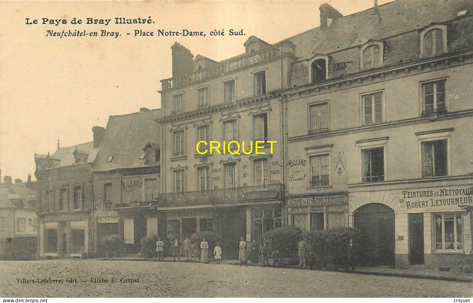 76 Neufchatel En Bray, Place Notre-Dame Côté Sud - Neufchâtel En Bray